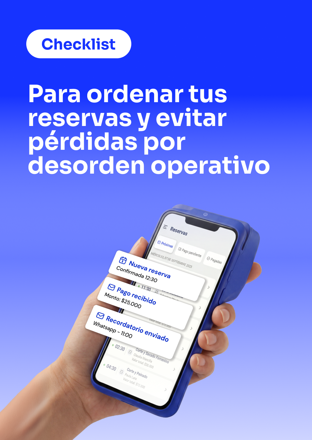 Evalúa qué tan ordenada está tu gestión de reservas
